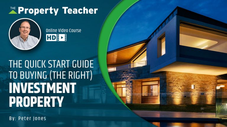 The Quick Start Guide to Buying (the right) Investment Property