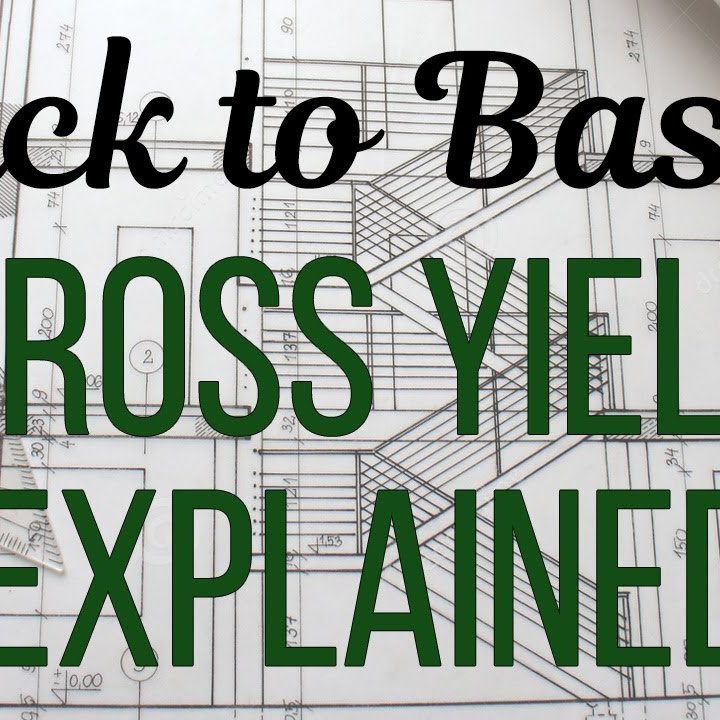 Gross Yield Explained